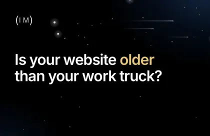 Card 02, Front: Is your website older than your work truck?