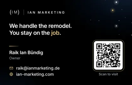 Card 03, Back: We handle the remodel. You stay on the job. Raik Ian Bündig, Owner, raik@ianmarketing.de, ian-marketing.com, QR code